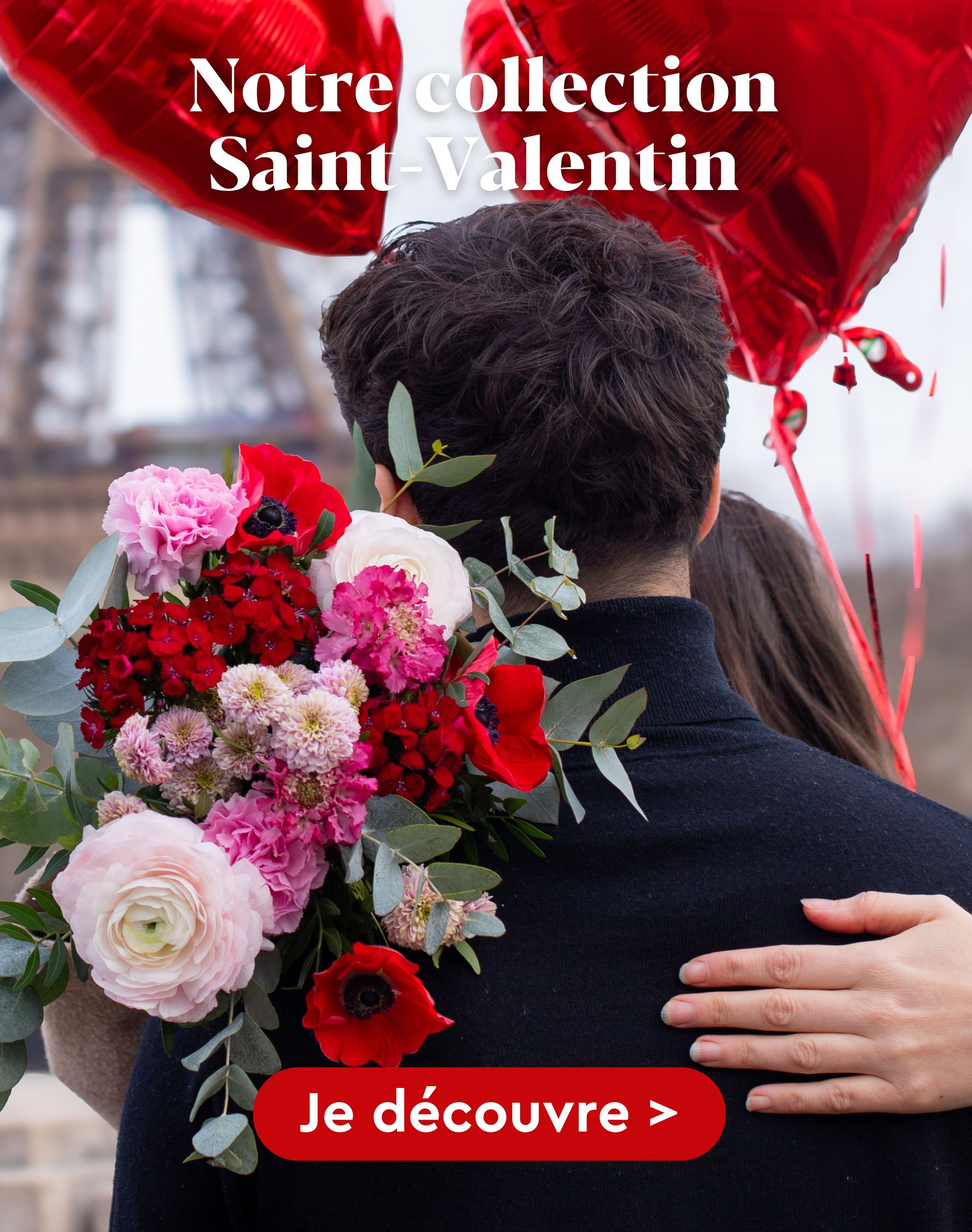 Notre collection Saint-Valentin